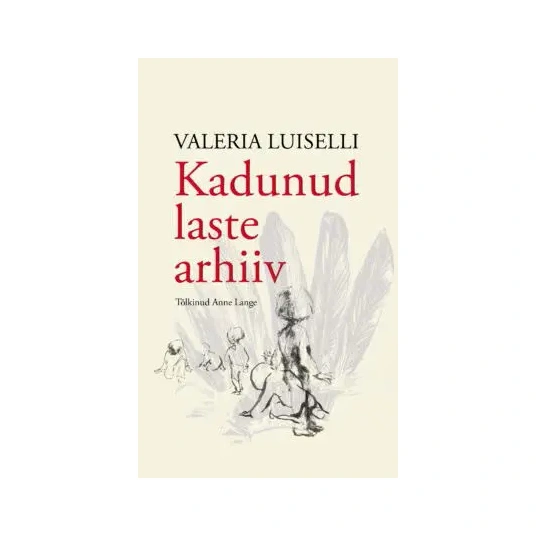 1639-valeria-luiselli-kadunud-laste-arhiiv-toledo-kirjastus-esikaas-260x420.jpg.webp