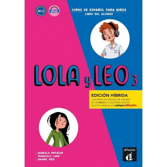 Lola y Leo 3 Ed. hibrida L. del alumno