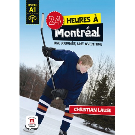 24 heures à Montréal + MP3 TELECHARGEABLE (A1)