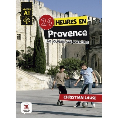 24 heures en Provence + MP3 telechargeable (A1)