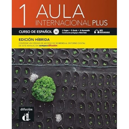 Aula Internacional Plus 1. Edicíon híbrida. Libro del alumno | Hispaania keele õpik A1 tasemele
