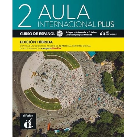Aula Internacional Plus 2. Edicíon híbrida. Libro del alumno | Hispaania keele õpik A2 tasemele