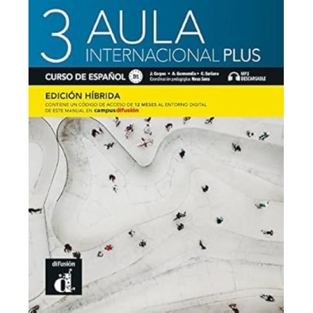 Aula Internacional Plus 3. Edicíon híbrida. Libro del alumno | Hispaania keele õpik B1 tasemele