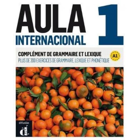 VANA Aula Internacional 1. Grammatika ja sõnavara lisaraamat prantsuse keele kõnelejatele 