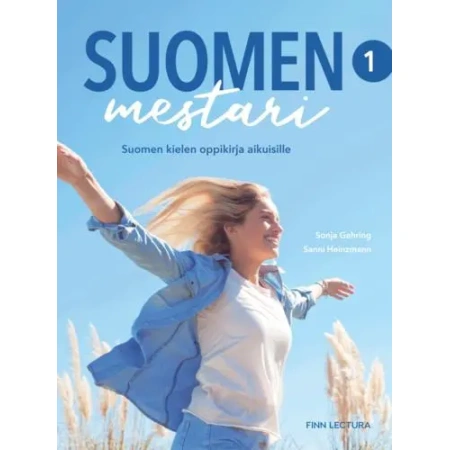 Suomen mestari 1 Uudistettu - soome keele algtaseme õpik täiskasvanutele ja noortele