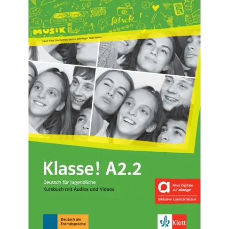 Klasse! A2.2 Deutsch für Jugendliche, Kursbuch - Hybrid