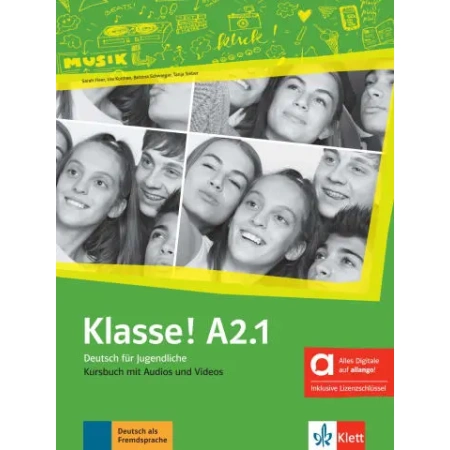 Klasse! A2.1 Deutsch für Jugendliche, Kursbuch - Hybrid