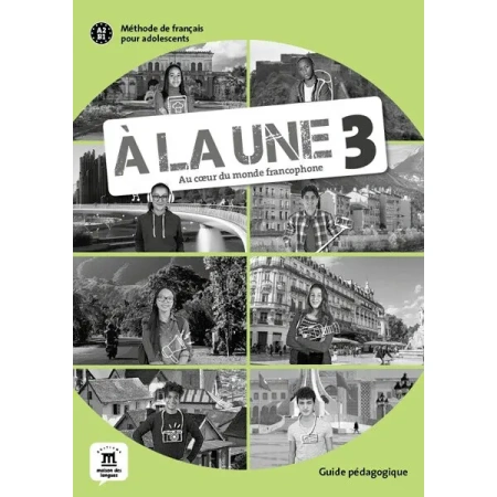 À la une 3 – Guide pédagogique