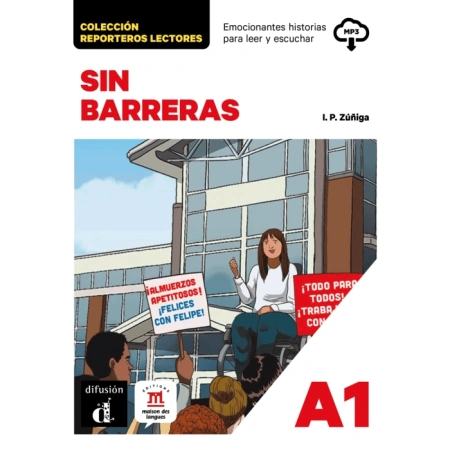 Sin barreras I Reporteros lectores I A1 