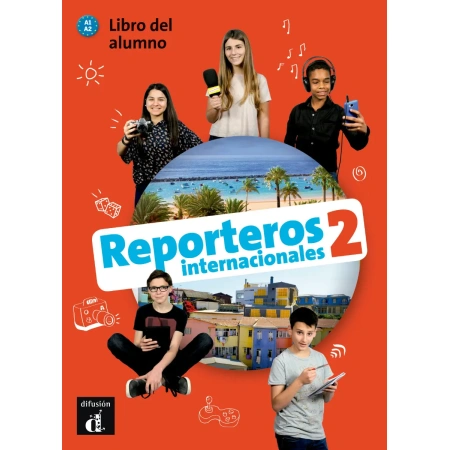 Reporteros Internacionales 2 Libro del alumno + MP3
