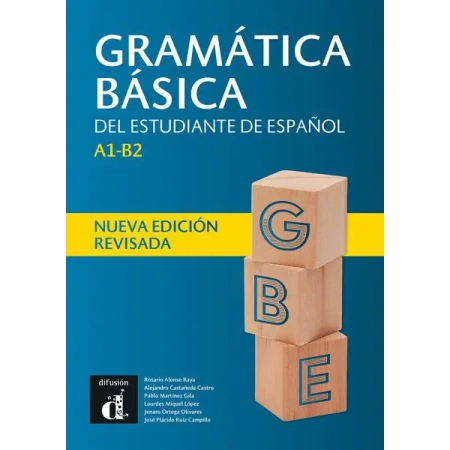 Gramática básica del estudiante de español. Edición revisada 2021
