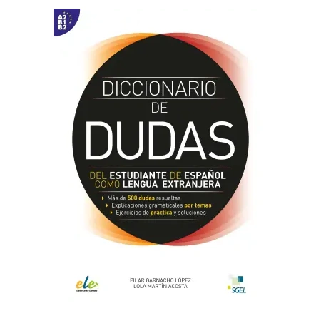 Diccionario de dudas, DEL ESTUDIANTE DE ESPANOL COMO LENGUA EXTRANJERA