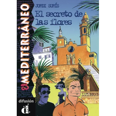 El mediterráneo, El secreto de las flores (autor Jordi Suris)