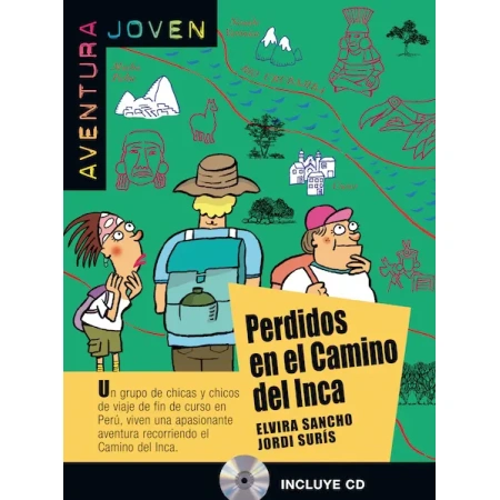 Aventura Joven, Perdidos en el Camino del Inca + CD (autor autor Elvira Sancho, Jordi  Suris)