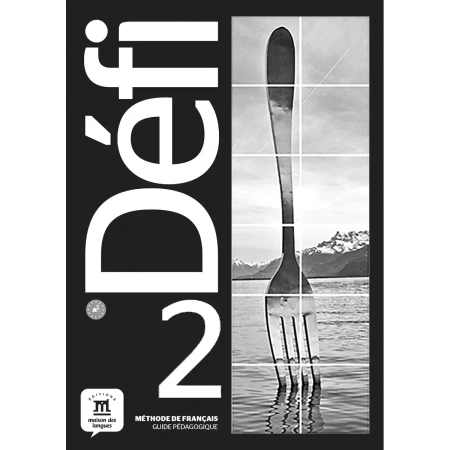 Défi 2 Guide pédagogique
