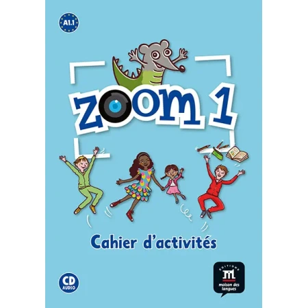 Zoom 1 Cahier d'activités FLE + CD