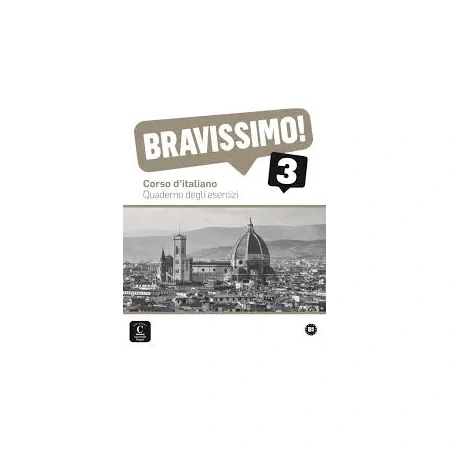 Bravissimo! 3 Quaderno degli esercizi