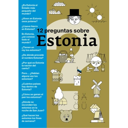 12 Preguntas sobre Estonia (autor Eesti Instituut)