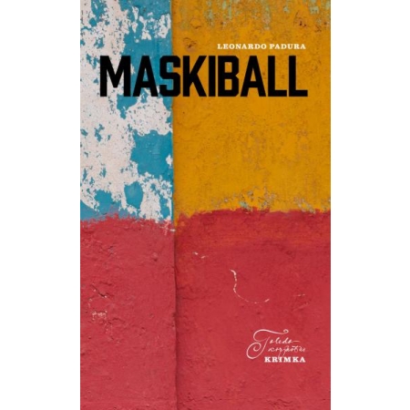 Maskiball (autor Leonardo Padura)