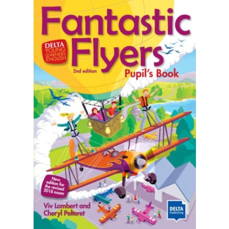 DELTA: Fantastic Flyers 2nd edition_Pupil’s Book