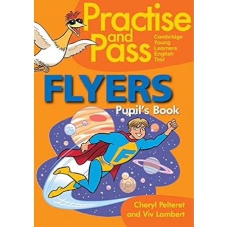 Delta Practise and Pass - FLYERS_Pupil’s Book