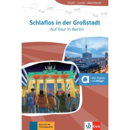 Schlaflos in der Grossstadt - Auf Tour in Berlin A1  