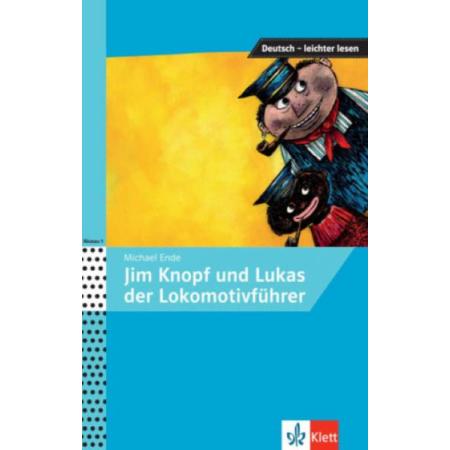 Jim Knopf und Lukas der Lokomotivführer