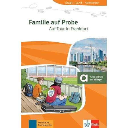 Familie auf Probe - Auf Tour in Frankfurt A1 (autor Susan Hulström-Karl)