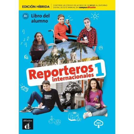 Reporteros Internacionales 1 Libro del alumno hibrida