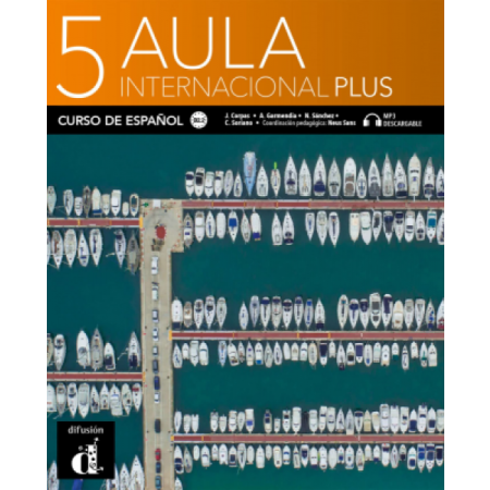 Aula Internacional Plus 5. Hispaania keele õpik edasijõudnutele (B2.2 tase)