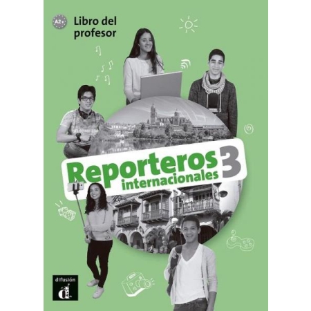 Reporteros Internacionales 3 Libro del profesor