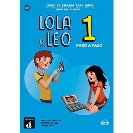 Lola y Leo Paso a paso, 1 Libro del alumno