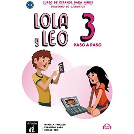Lola y Leo Paso a paso, 3 Cuaderno de ejercicios