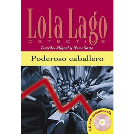 Lola Lago. Poderoso caballero + CD