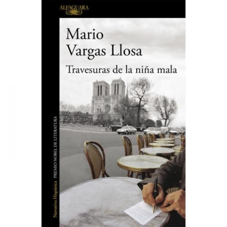 Travesuras de la niña mala (autor Mario Vargas Llosa)
