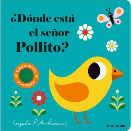 ¿DONDE ESTA EL SEÑOR POLLITO? (autor INGELA P ARRHENIUS)
