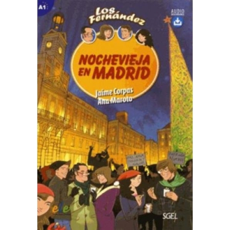 Los Fernandes, NOCHEVIEJA EN MADRID (autor Jaime Corpas, Ana Maroto)