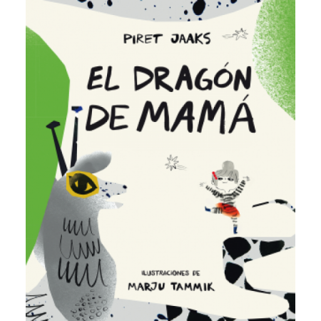 El dragon de mama (autor Piret Jaaks)