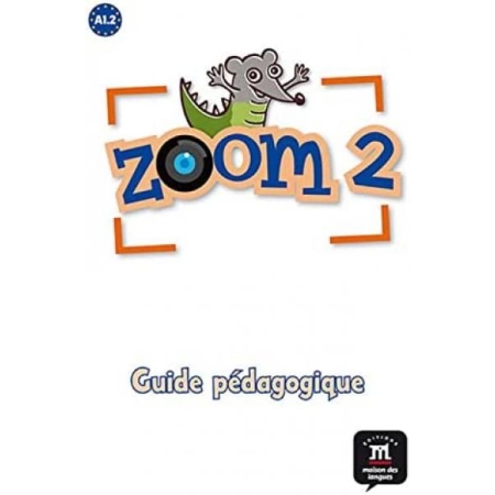 Zoom 2 - Guide pédagogique (format papier)