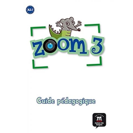 Zoom 3 - Guide pédagogique (format papier)