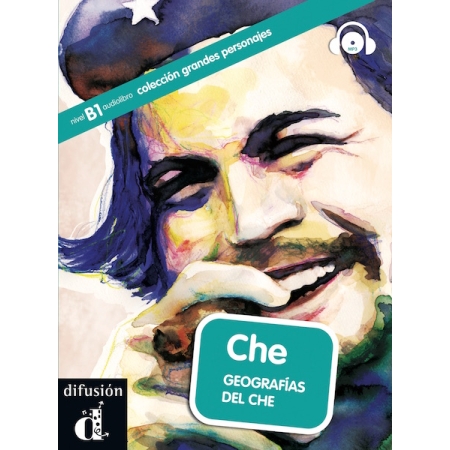 Grandes personajes, Che GEOGRAFIAS DEL CHE + CD