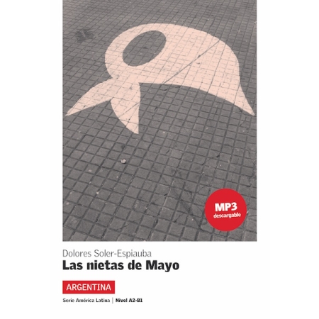 Serie América Latina, Las nietas de Mayo