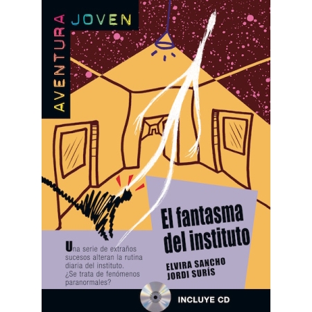 Aventura Joven, El fantasma del instituto + CD (autor Elvira Sancho,  Jordi Suris)