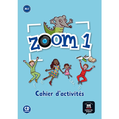 Zoom 1 Cahier d'activités FLE + CD