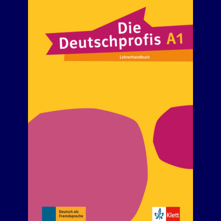 Die Deutschprofis A1, Lehrerhandbuch