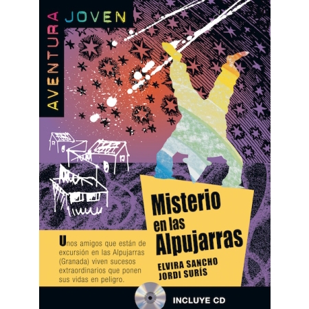 Aventura Joven, Misterio en las Alpujarras + CD (autor Elvira  Sancho, Jordi Suris)