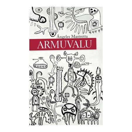 Armuvalu (autor Ángeles Mastretta)