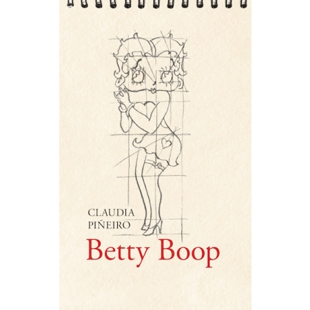 Betty Boop (autor Claudia Piñeiro)