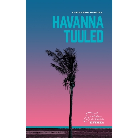 Havanna tuuled (autor Leonardo Padura)