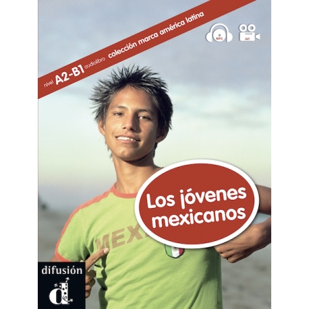 Colección Marca América Latina. Los jóvenes mexicanas.Libro